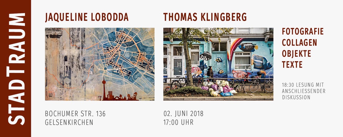 Ausstellung stadTraum in Gelsenkirchen-Ückendorf. Jaqueline Lobodda & Thomas Klingberg